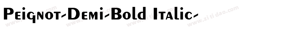 Peignot-Demi-Bold Italic字体转换